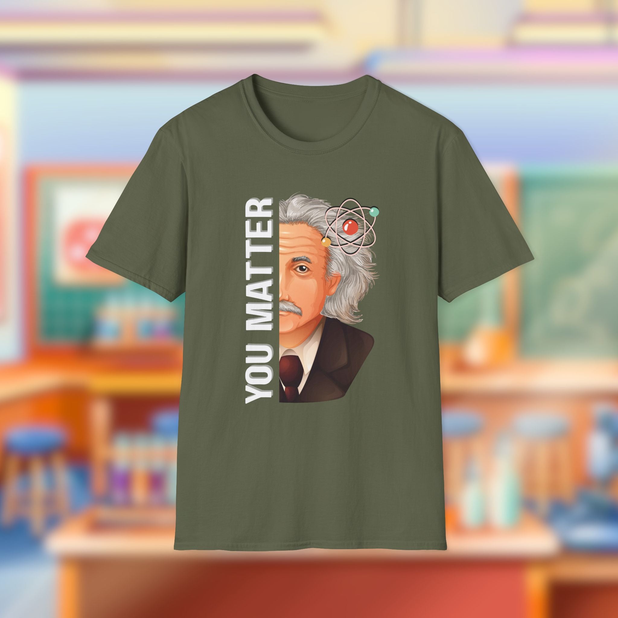 You Matter Einstein T-Shirt